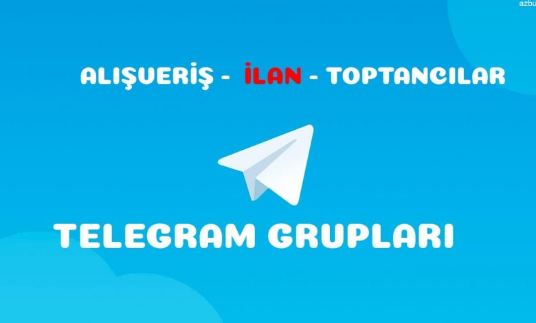 Alışveriş - Ticaret ve Toptancılar Telegram Grupları 1